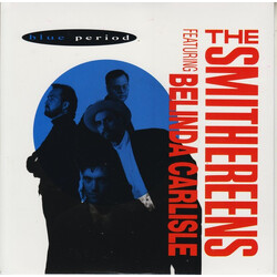 The Smithereens / Belinda Carlisle Blue Period USED VINYL 7INCH 45 RPM SINGLE