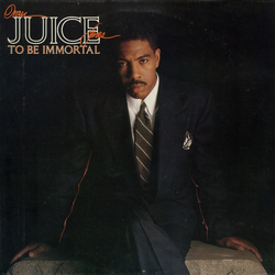 Oran 'Juice' Jones To Be Immortal Vinyl LP USED