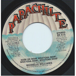 Michelle Williams (2) Keep On Doin' Whatcha Doin', Whatcha Doin', Whatcha Doin' USED VINYL 7INCH 45 RPM SINGLE