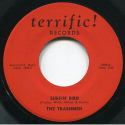 The Trashmen Surfin' Bird / Bird Dance Beat USED VINYL 7INCH REISSUE