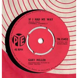 Gary Miller (2) If I Had My Way Vinyl 7" USED