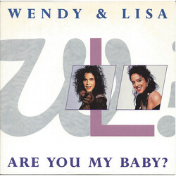 Wendy & Lisa Are You My Baby? USED VINYL 7INCH 45 RPM SINGLE STEREO