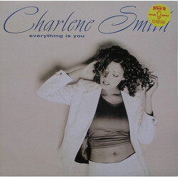 Charlene Smith Everything Is You VINYL 12" USED