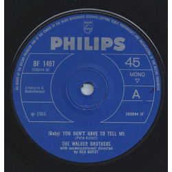 The Walker Brothers (Baby) You Don't Have To Tell Me Vinyl 7" USED