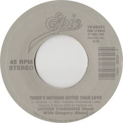 Luther Vandross / Gregory Hines There's Nothing Better Than Love / I Really Didn't Mean It Vinyl 7" USED
