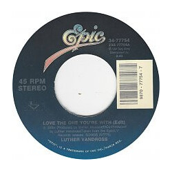 Luther Vandross Love The One You're With USED VINYL 7INCH 45 RPM SINGLE STEREO