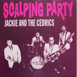 Jackie & The Cedrics Scalping Party USED VINYL 7INCH
