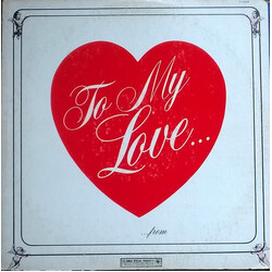 Various To my Love Vinyl LP USED