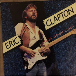 Eric Clapton Slow Down Linda USED VINYL 7INCH 45 RPM SINGLE
