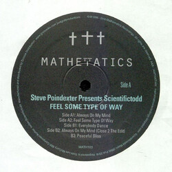 Steve Poindexter / Scientifictodd Feel Some Type Of Way USED VINYL 12INCH 33 S RPM EP