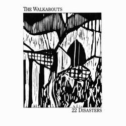 The Walkabouts 22 Disasters USED VINYL 12INCH 33 S RPM EP