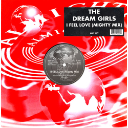 The Dream Girls I Feel Love (Mighty Mix) Vinyl 12" USED