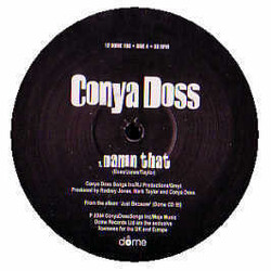Conya Doss Damn That / Miss'n You / Ain't Giving Up Vinyl 12" USED