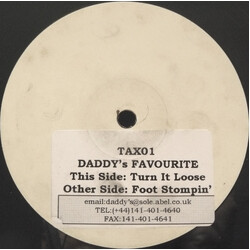 Daddy's Favourite Turn It Loose / Foot Stompin’ VINYL 12" USED