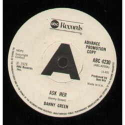 Danny Green (4) Ask Her USED VINYL 7INCH 45 RPM SINGLE PROMO