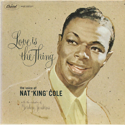 Nat King Cole Love Is The Thing Vinyl LP USED