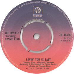 The Javells / Nosmo King Lovin' You Is Easy USED VINYL 7INCH 45 RPM