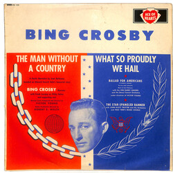 Bing Crosby The Man Without A Country And What So Proudly We Hail Vinyl LP USED