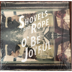 Shovels And Rope O' Be Joyful Vinyl LP USED