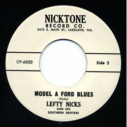 Lefty Nicks & His Southern Drifters Always Alone / Model A Ford Blues USED VINYL 7INCH 45 RPM SINGLE REISSUE
