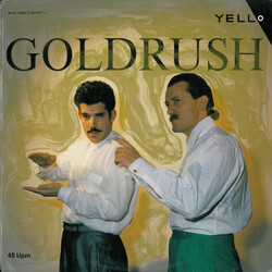 Yello Goldrush USED VINYL 12INCH 45 RPM MAXI-SINGLE