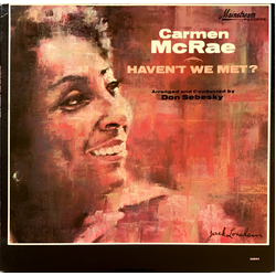 Carmen McRae Haven't We Met? Vinyl LP USED