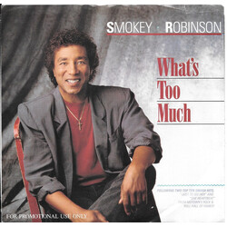 Smokey Robinson What's Too Much USED VINYL 7INCH 45 RPM PROMO
