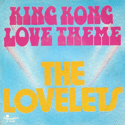 The Lovelets King Kong Love Theme USED VINYL 7INCH 45 RPM STEREO