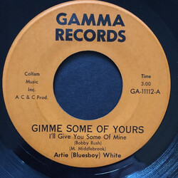 Artie White Gimme Some Of Yours (I'll Give You Some Of Mine) USED VINYL 7INCH 45 RPM