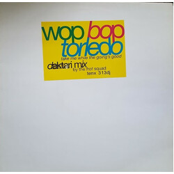 Wop Bop Torledo Take Me While The Going's Good USED VINYL 12INCH 45 RPM PROMO