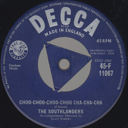 The Southlanders Choo-Choo-Choo-Choo Cha-Cha-Cha USED VINYL 7INCH 45 RPM SINGLE