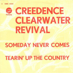 Creedence Clearwater Revival Someday Never Comes / Tearin' Up The Country USED VINYL 7INCH 45 RPM SINGLE
