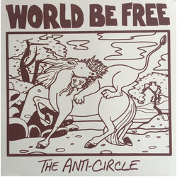 World Be Free The Anti-Circle Vinyl LP USED
