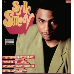 Sylk Smoov Trick Wit A Good Rap VINYL 12" USED