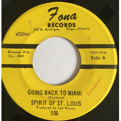 Spirit Of St. Louis (2) Going Back To Miami / Wait Until Tommorrow USED VINYL 7INCH 45 RPM