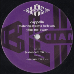 Cappella / Loleatta Holloway Take Me Away USED VINYL 12INCH 45 RPM PROMO