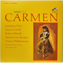 Georges Bizet / Leontyne Price / Franco Corelli / Robert Merrill / Herbert von Karajan / Wiener Philharmoniker / Wiener Staatsopernchor / Die Wiener S