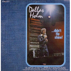 Dallas Holm Didn't He Shine Vinyl LP USED