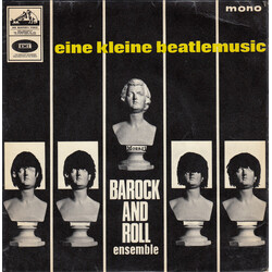 The Barock-And-Roll Ensemble Eine Kleine Beatlemusic USED VINYL 7INCH 45 RPM EP MONO