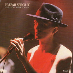 Prefab Sprout When Love Breaks Down USED VINYL 7INCH 45 RPM SINGLE REISSUE STEREO
