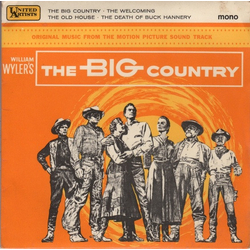 Jerome Moross The Big Country (Original Music From The Motion Picture Sound Track) Vinyl 7" USED