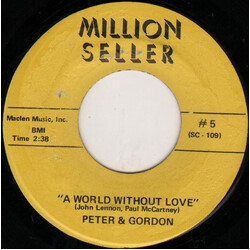 Peter & Gordon A World Without Love / Nobody I Know USED VINYL 7INCH 45 RPM REISSUE