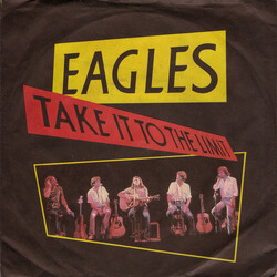Eagles Take It To The Limit USED VINYL 7INCH 45 RPM PROMO