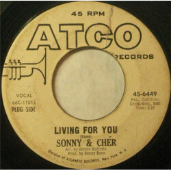 Sonny & Cher Living For You / Love Don't Come Vinyl 7" USED
