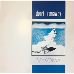 Myxoma Don't Runaway USED VINYL 12INCH 33 S RPM MAXI-SINGLE