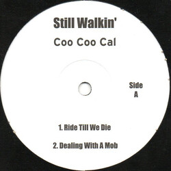 Coo Coo Cal Still Walkin' USED VINYL 12INCH 33 S RPM STEREO