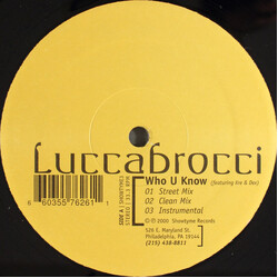 Luccabrocci Who U Know / L.U.C.C.A. USED VINYL 12INCH 33 S RPM