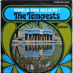 The Tempests (3) Would You Believe! Vinyl LP USED