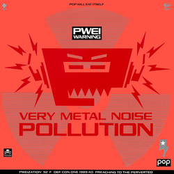 Pop Will Eat Itself Very Metal Noise Pollution Vinyl 12" USED