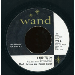 Chuck Jackson / Maxine Brown I Need You So USED VINYL 7INCH 45 RPM PROMO STYRENE